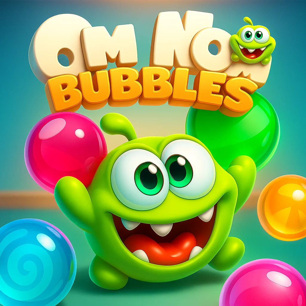 Om Nom Bubbles